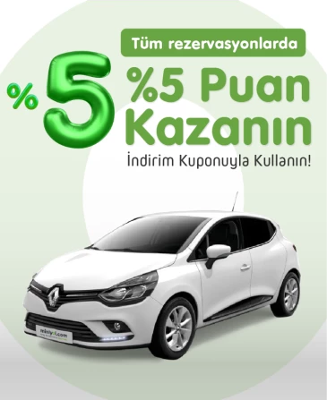 Her Araç Kiralamanızda %5 Para Puan Hediye !