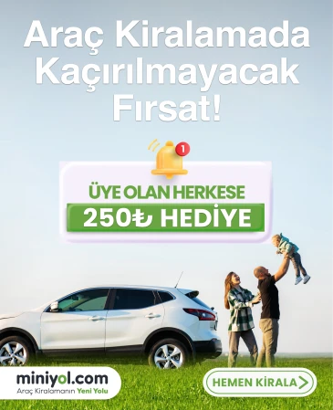 Üye Olan Herkese 250 TL Hediye!